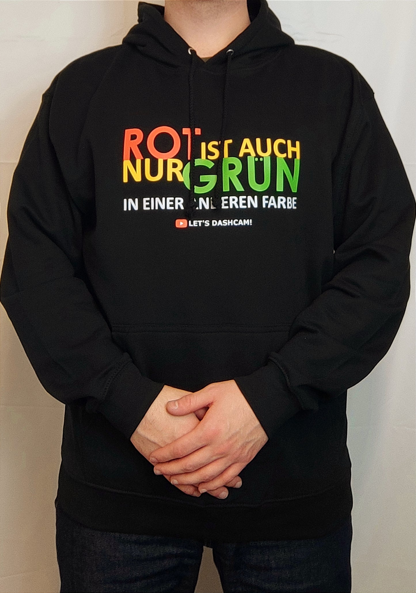 "Rot ist auch nur Grün" | Hoodie