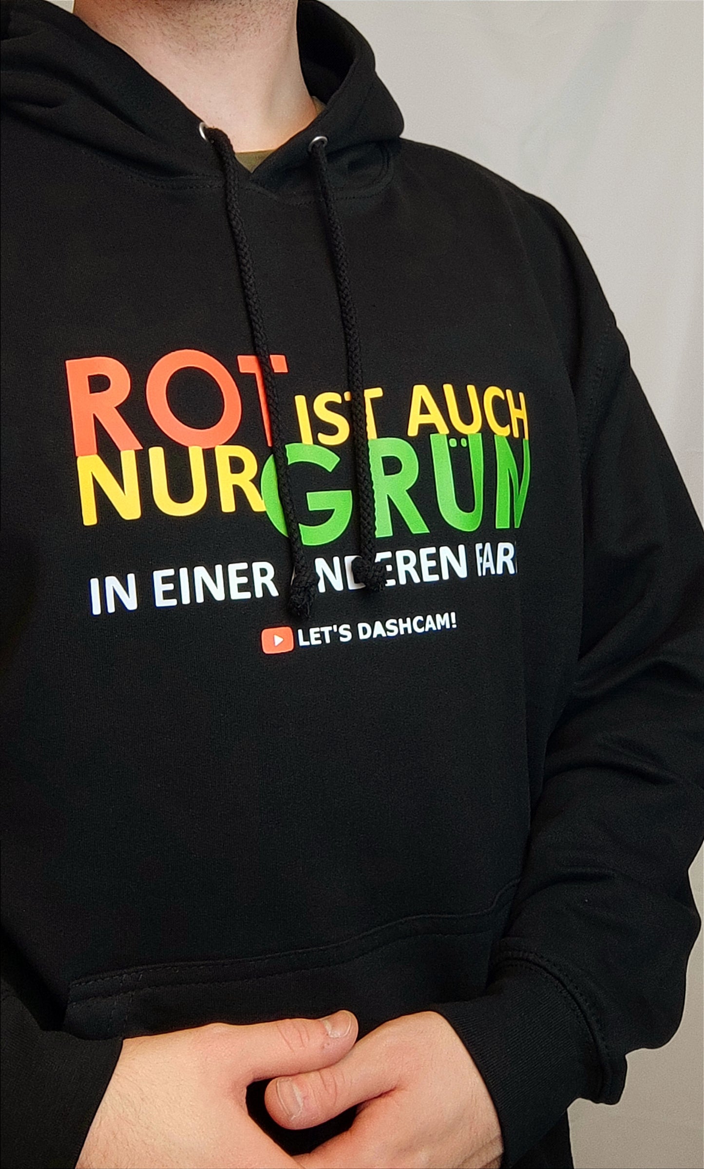 "Rot ist auch nur Grün" | Hoodie