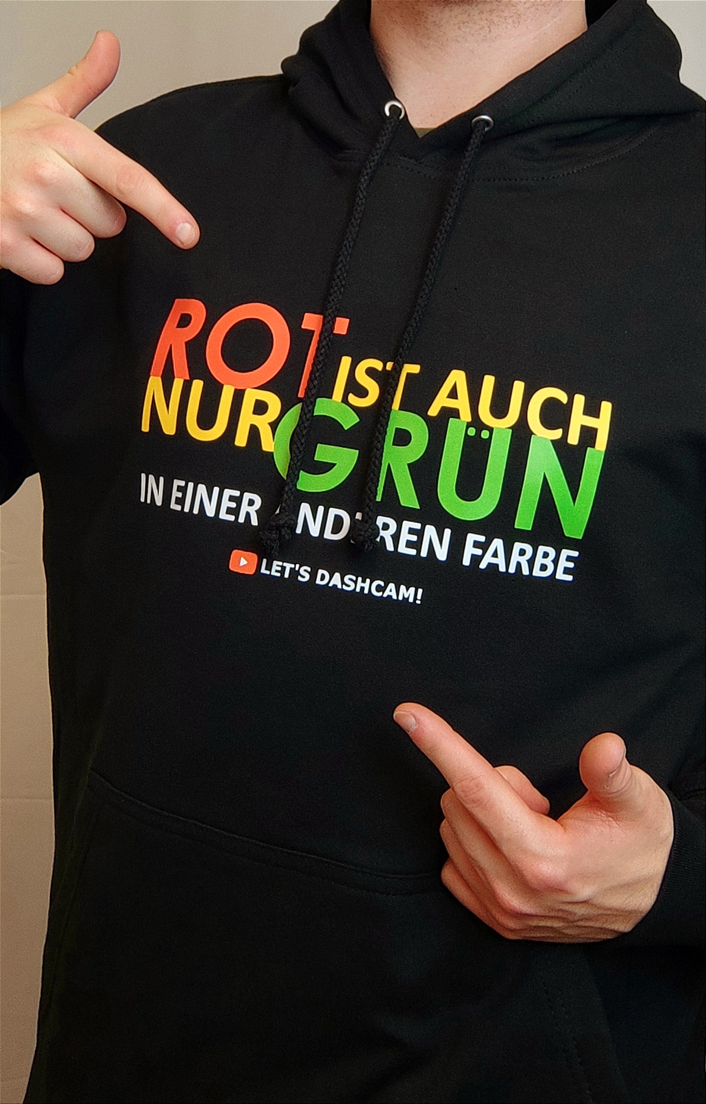 "Rot ist auch nur Grün" | Hoodie