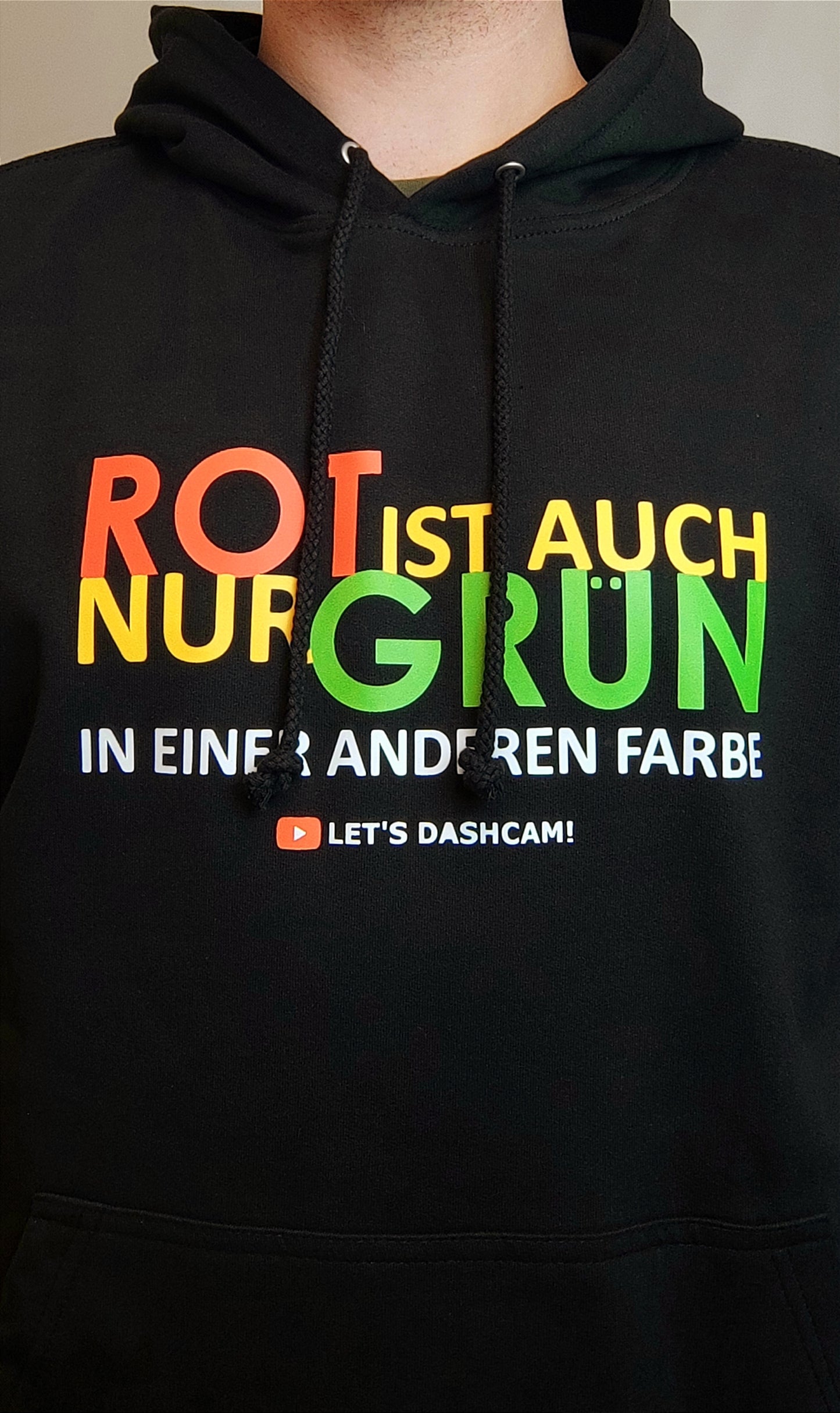 "Rot ist auch nur Grün" | Hoodie