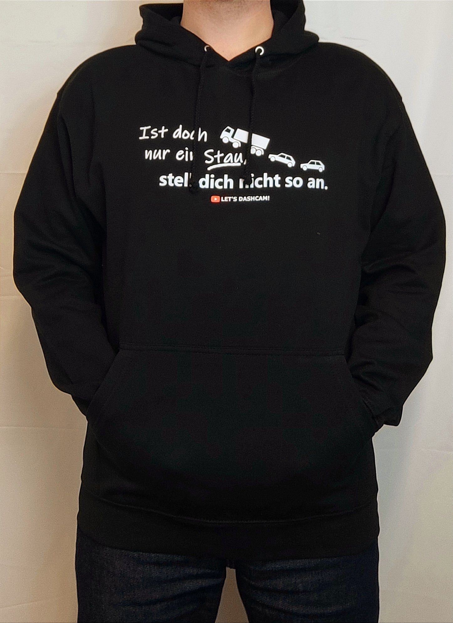 "Nur ein Stau" | Hoodie