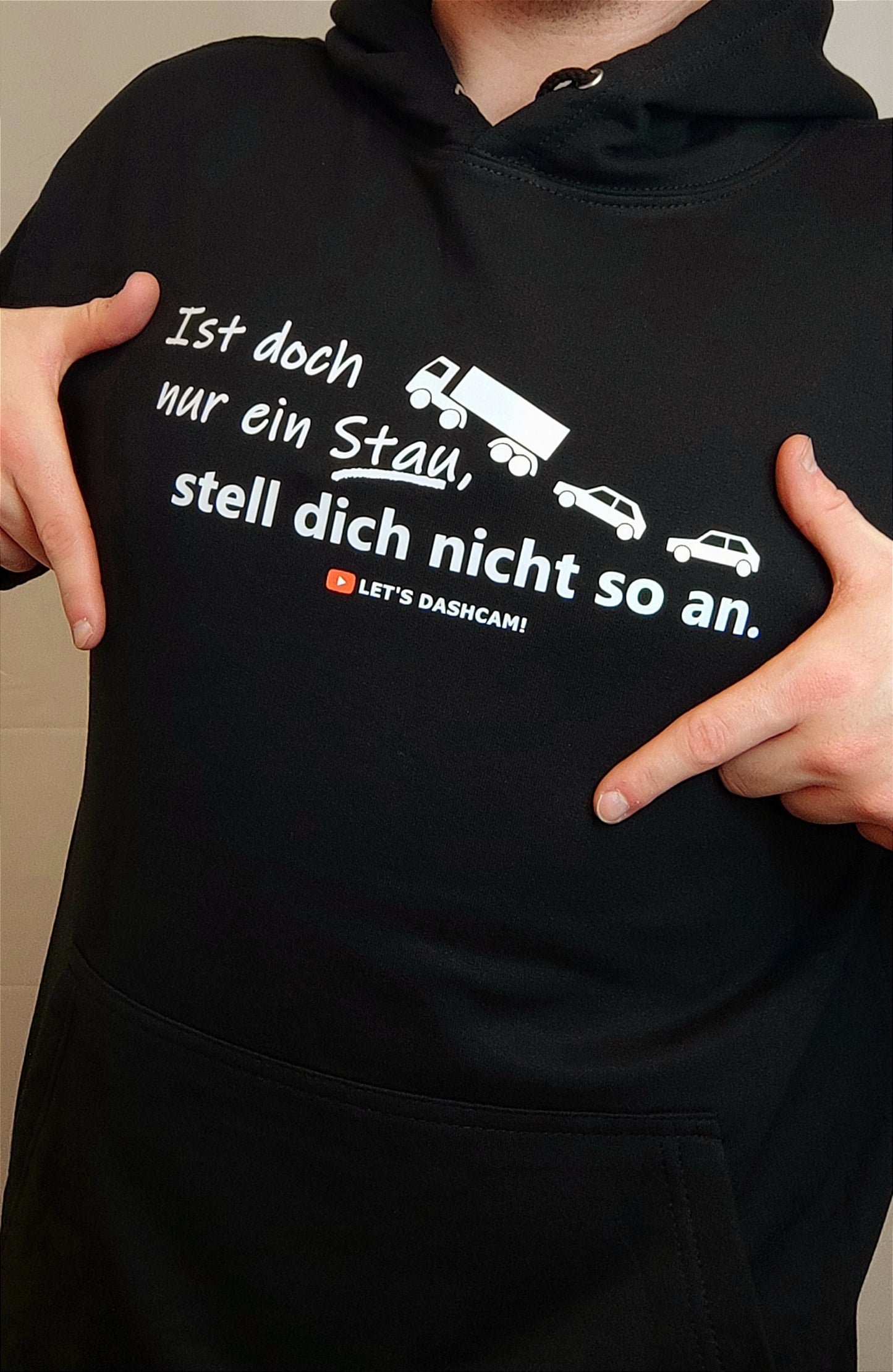 "Nur ein Stau" | Hoodie